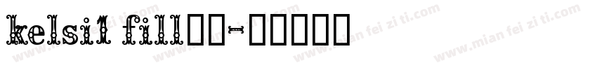 kelsi1 fill字体字体转换